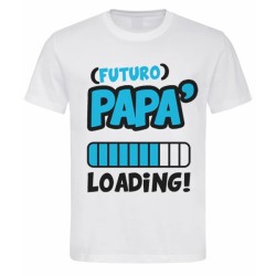 T-shirt Maglietta uomo Futuro Papà Loading!
