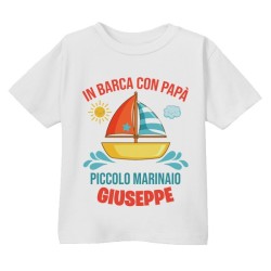 T-shirt Maglietta bimbo In barca con papà, piccolo marinaio! Personalizzata con il nome!