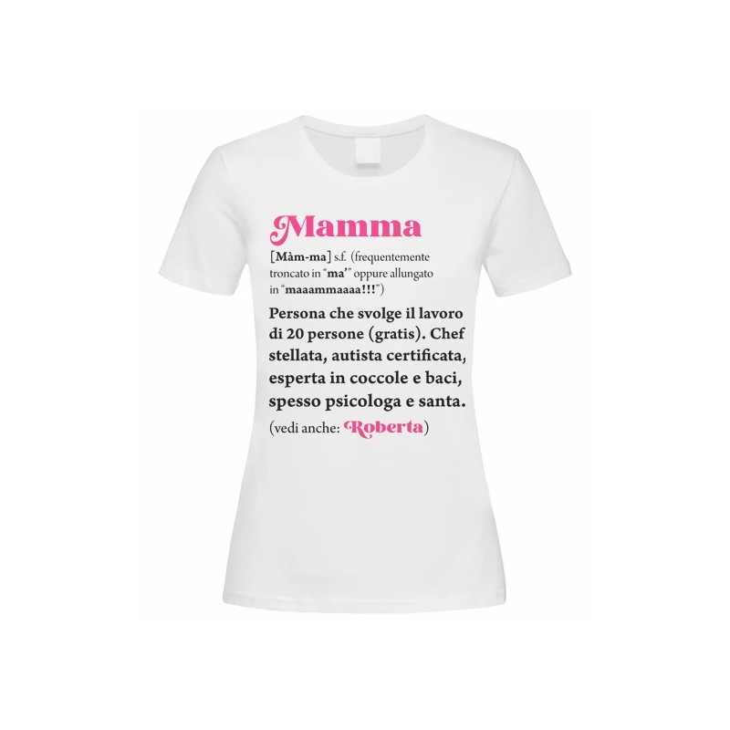 T-shirt Maglietta donna Mamma, Dizionario divertente, personalizzata con il tuo nome!
