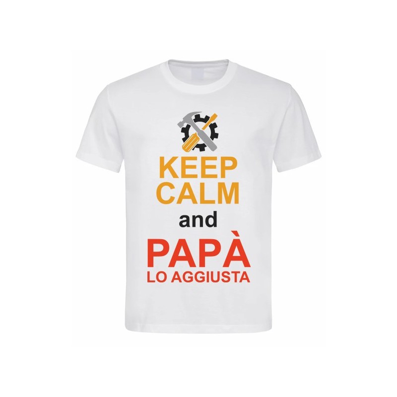 T-shirt Maglietta uomo Keep Calm and Papà lo aggiusta! Divertente padre aggiusta tutto!
